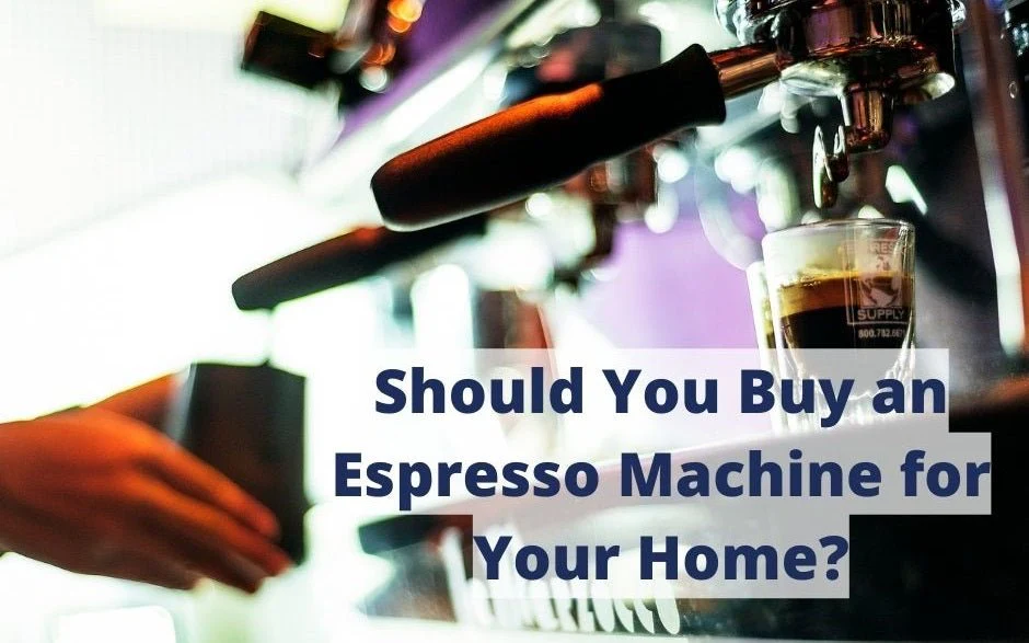 is an espresso machine worth it?
