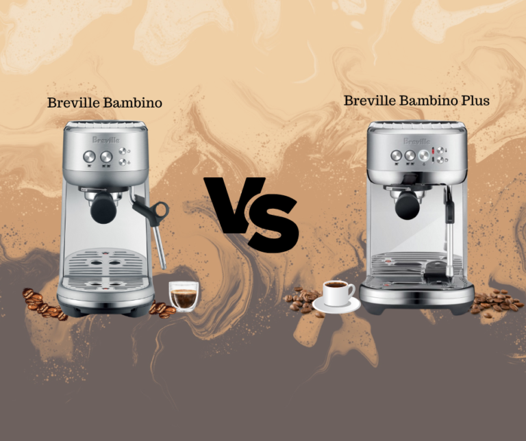 Breville Bambino Plus and Bambino Espresso Machines Comparison