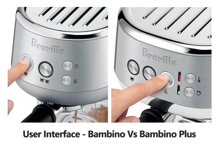 Breville Bambino vs Breville Bambino Plus Ease of Use