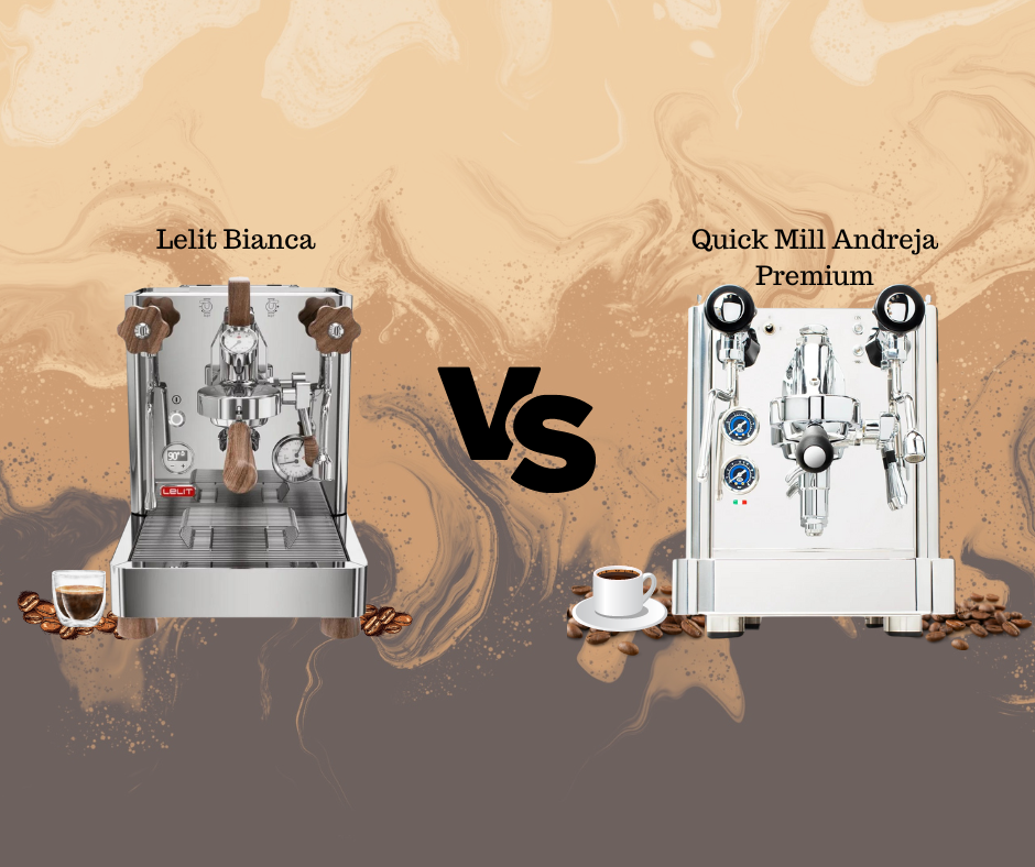 Showing the Lelit Bianca and Quick Mill Andreja Premium espresso machines side by side.