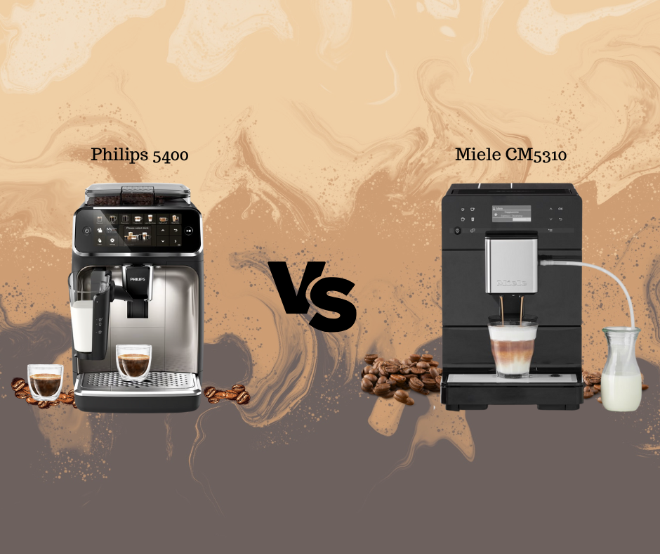 Philips 5400 vs Miele CM5310: Euro Efficiency Face-Off